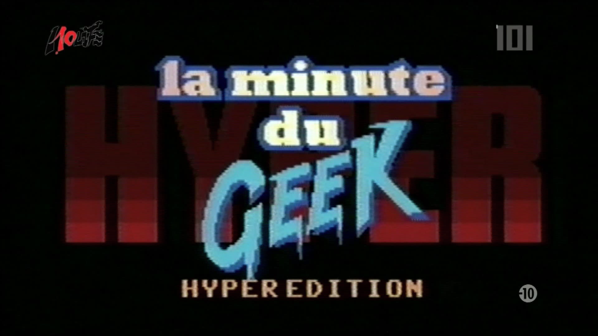 La Minute du Geek
