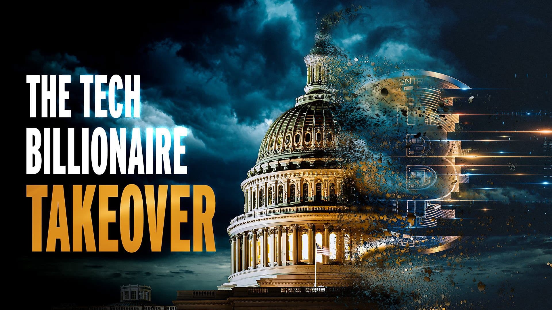 The Tech Billionaire Takeover
