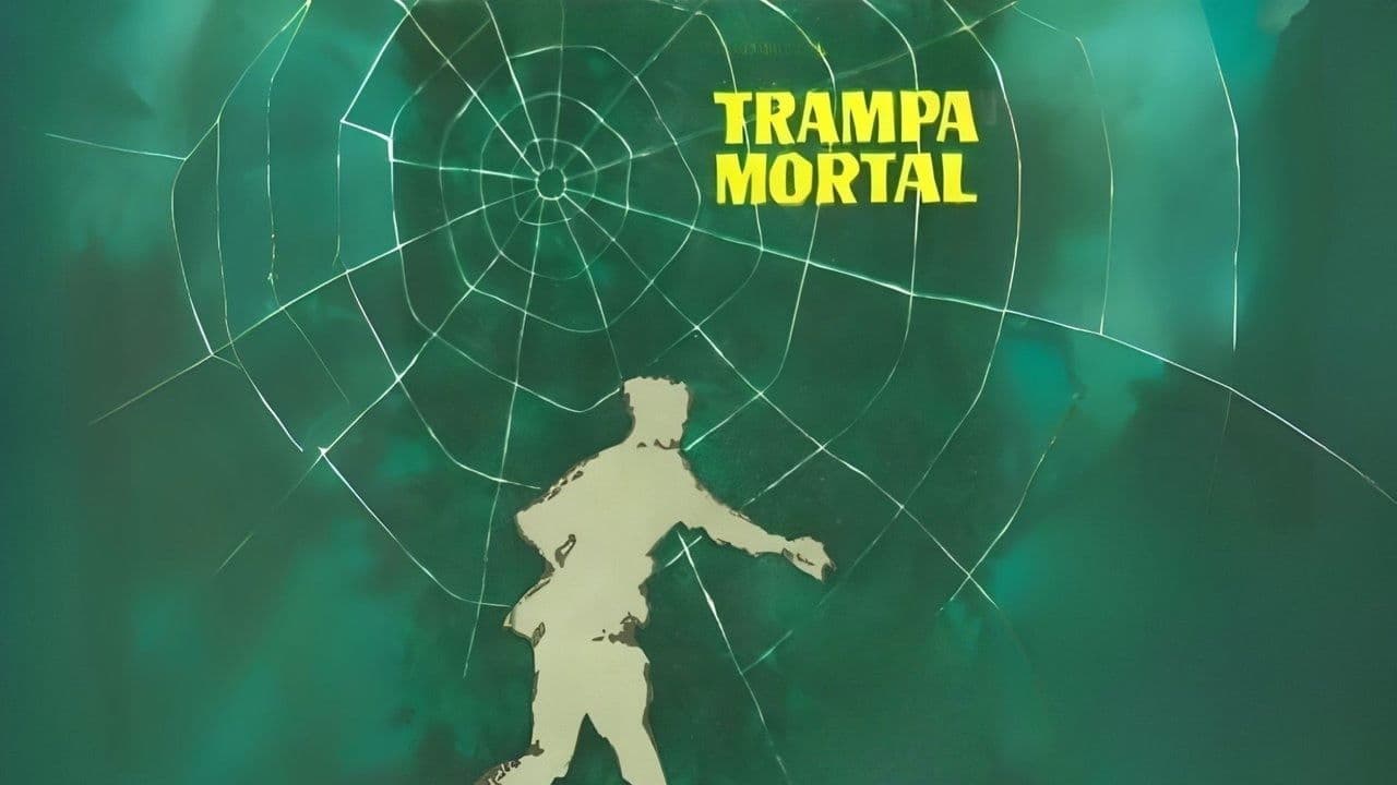 Trampa mortal