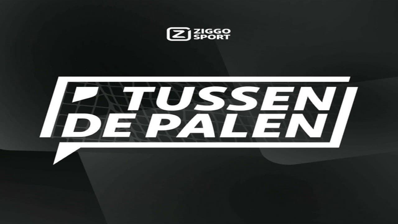 Ziggo Sport: Tussen de Palen