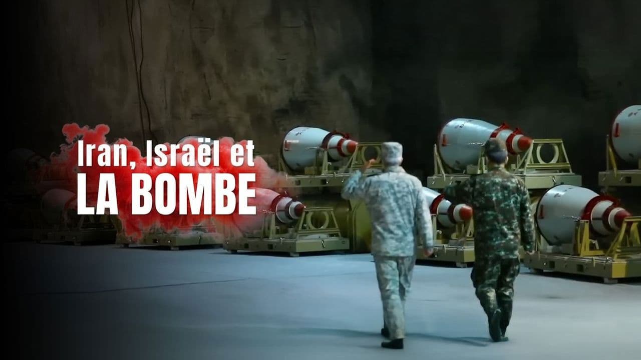 Iran, Israël et la bombe