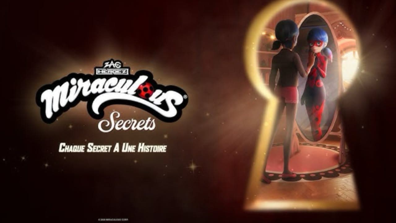 Miraculous : Les secrets