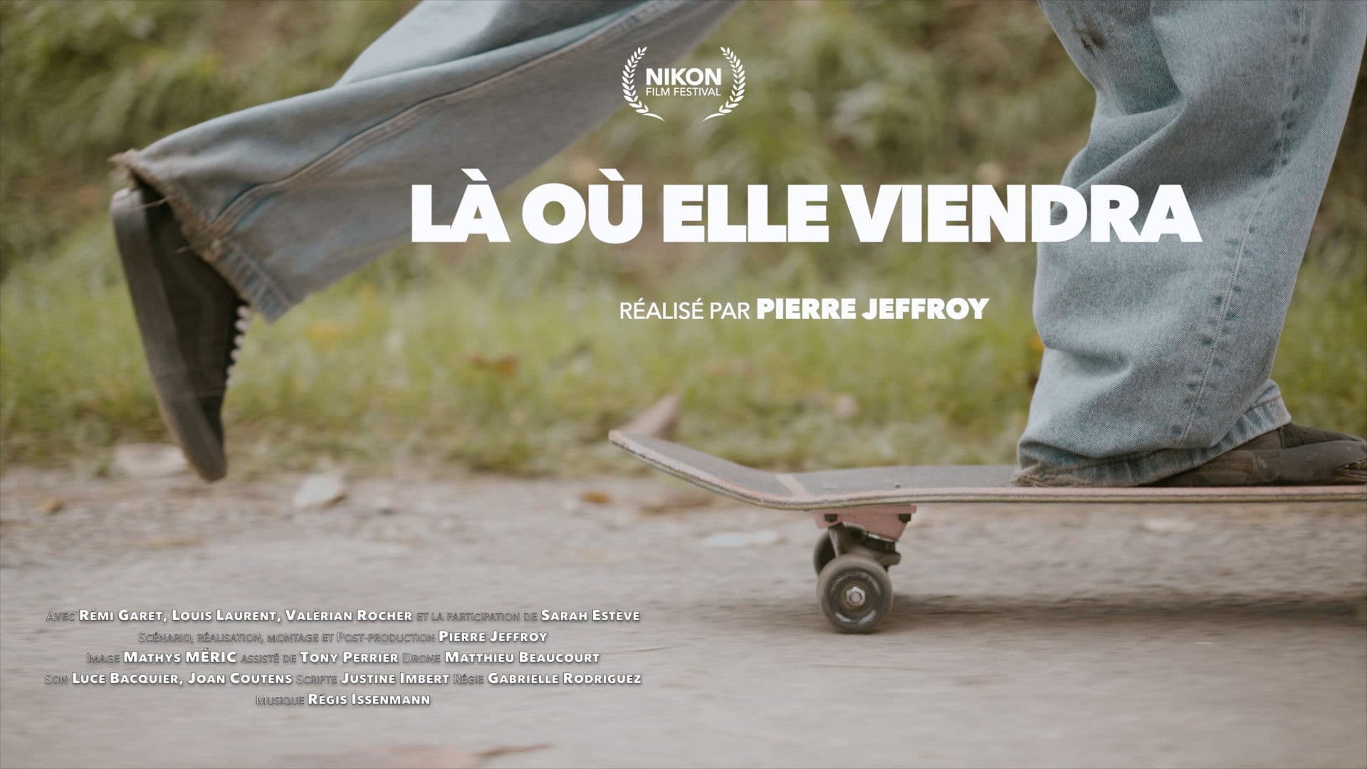 Là où elle viendra