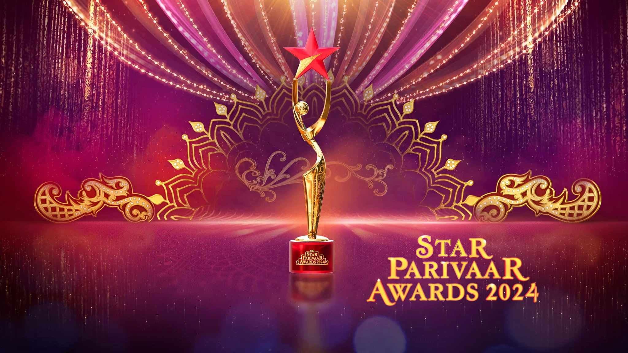 Star Parivaar Awards 2024