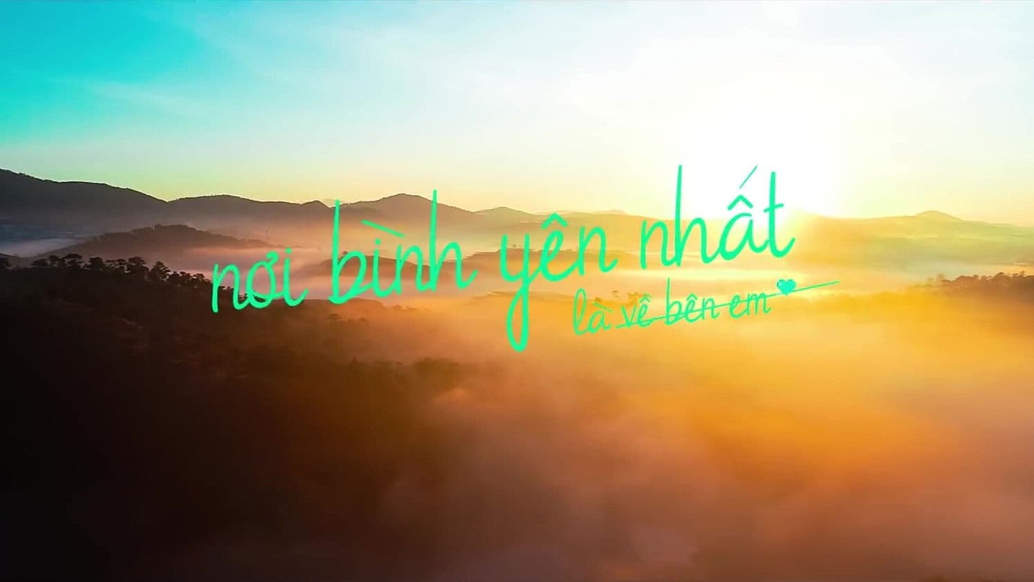 Nơi Bình Yên Nhất Là Về Bên Em