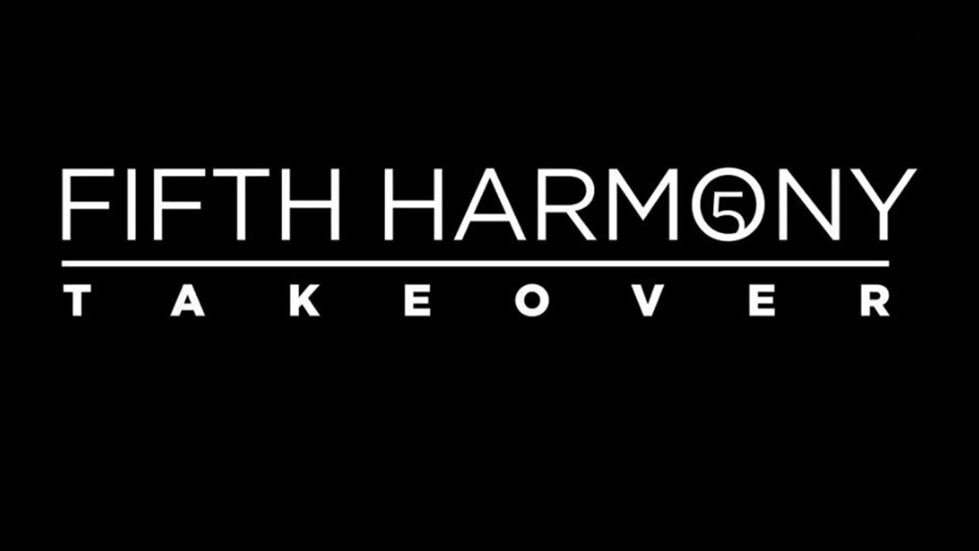 Fifth Harmony Takeover