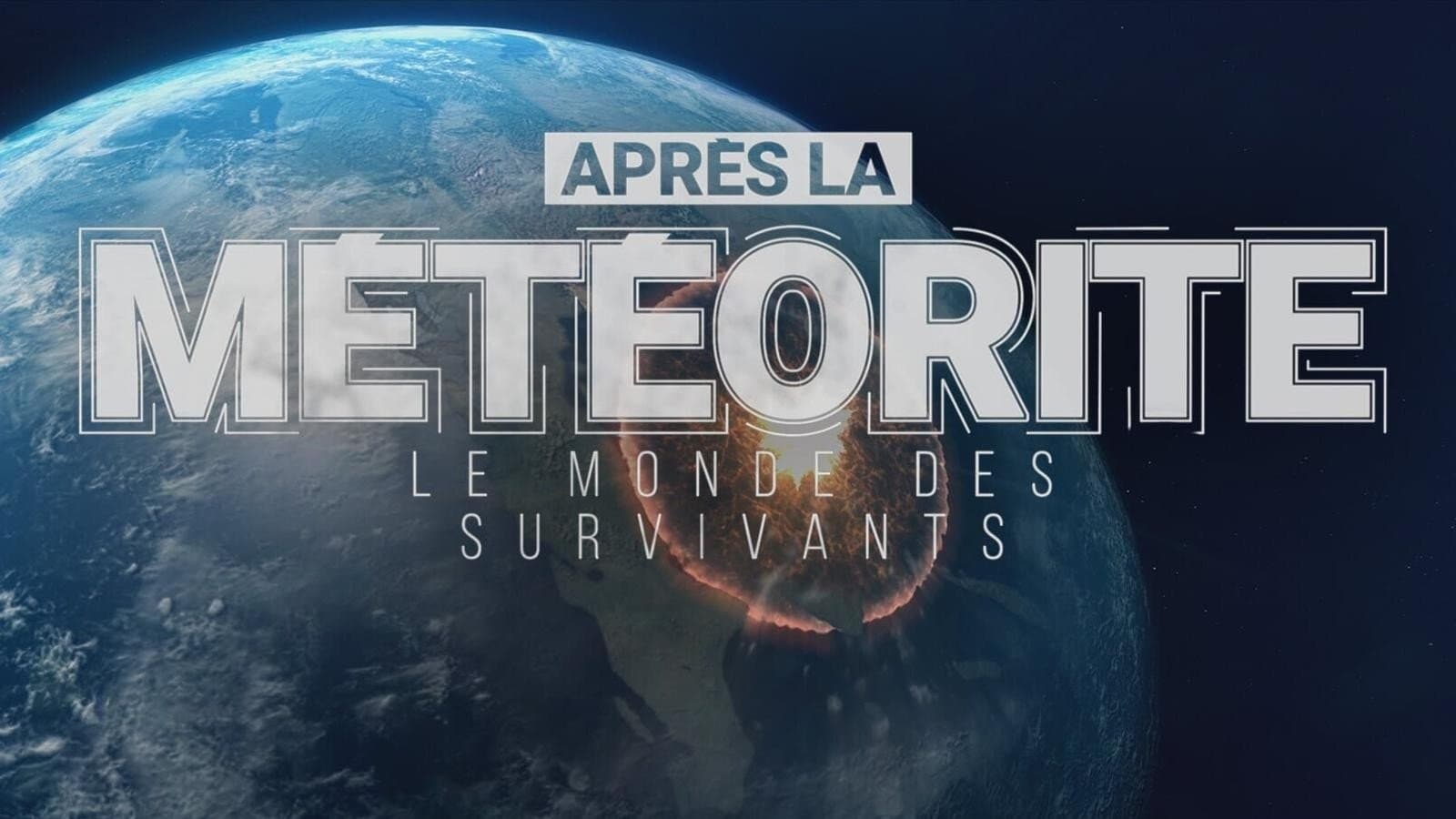 Après la météorite, le monde des survivants