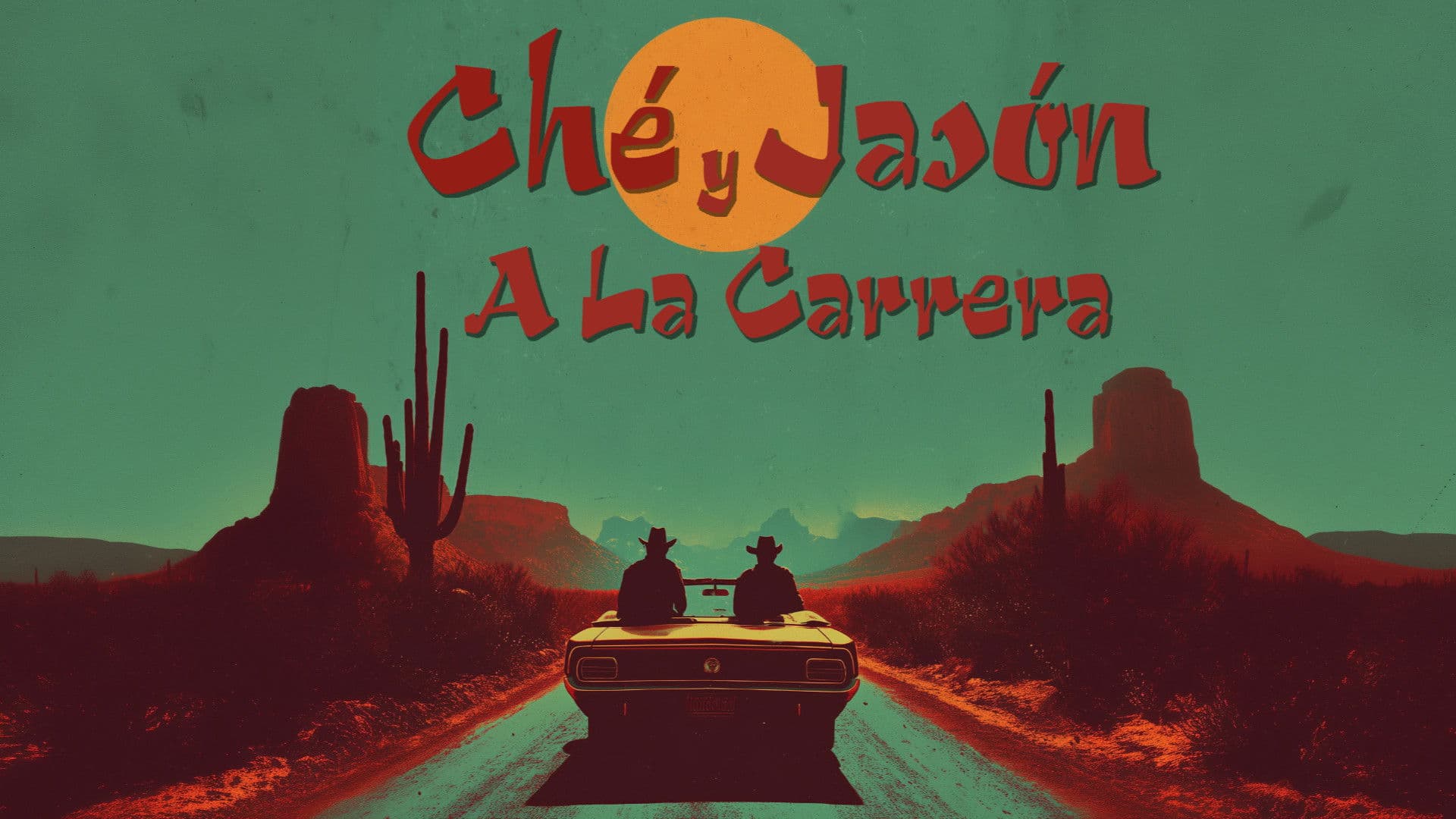 Ché y Jasón: A La Carrera