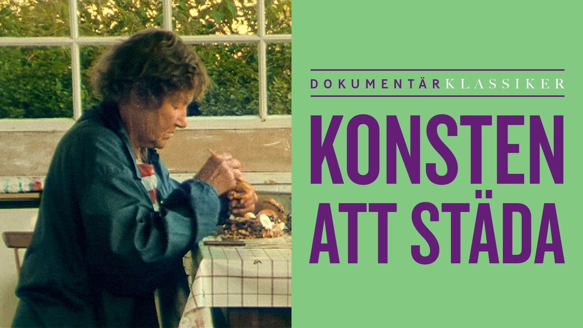 Konsten att städa