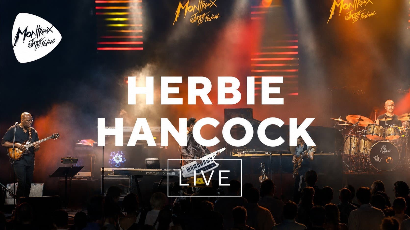 Herbie Hancock - Live at Montreux Jazz Festival 2010