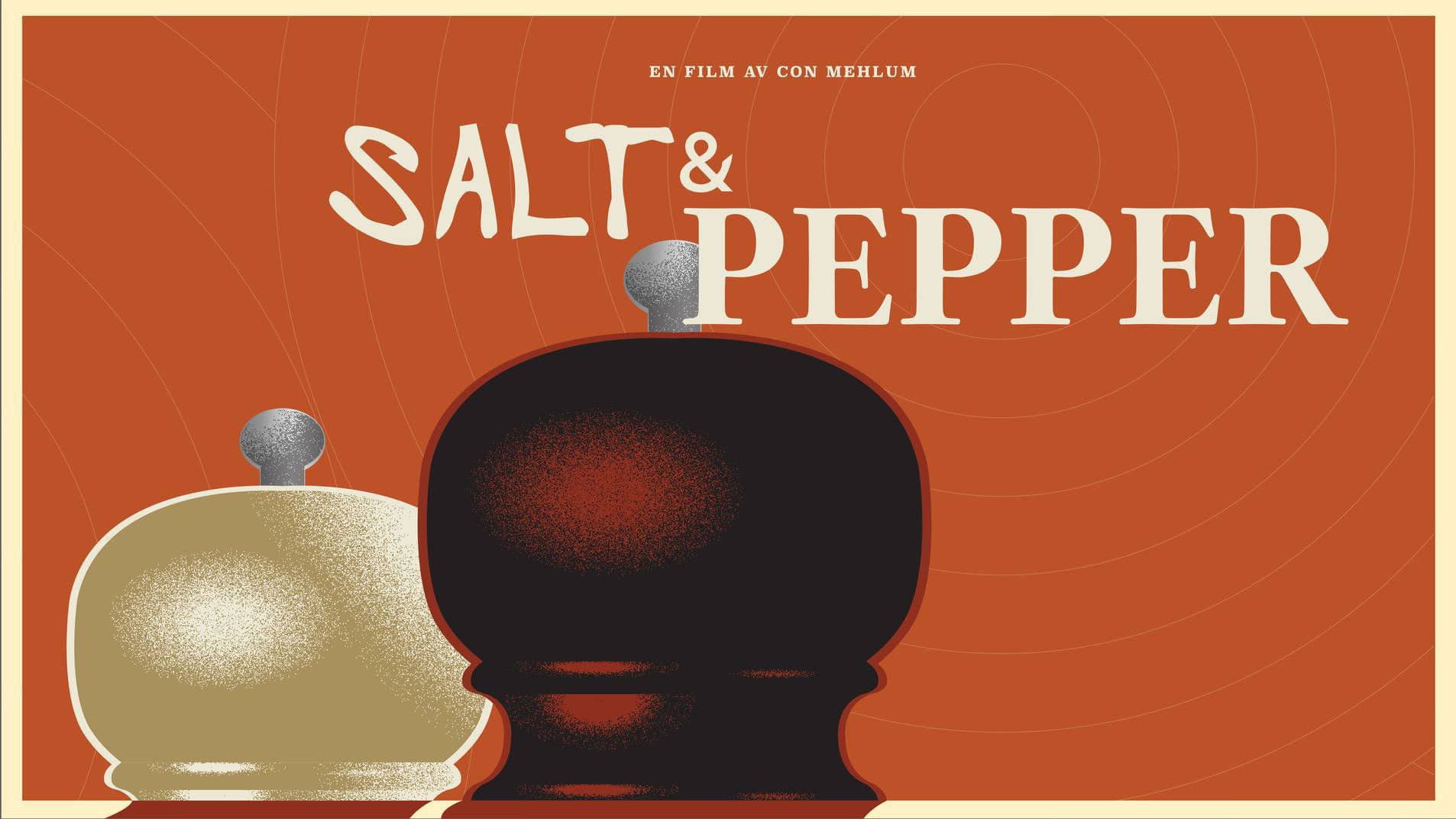 Salt & Pepper