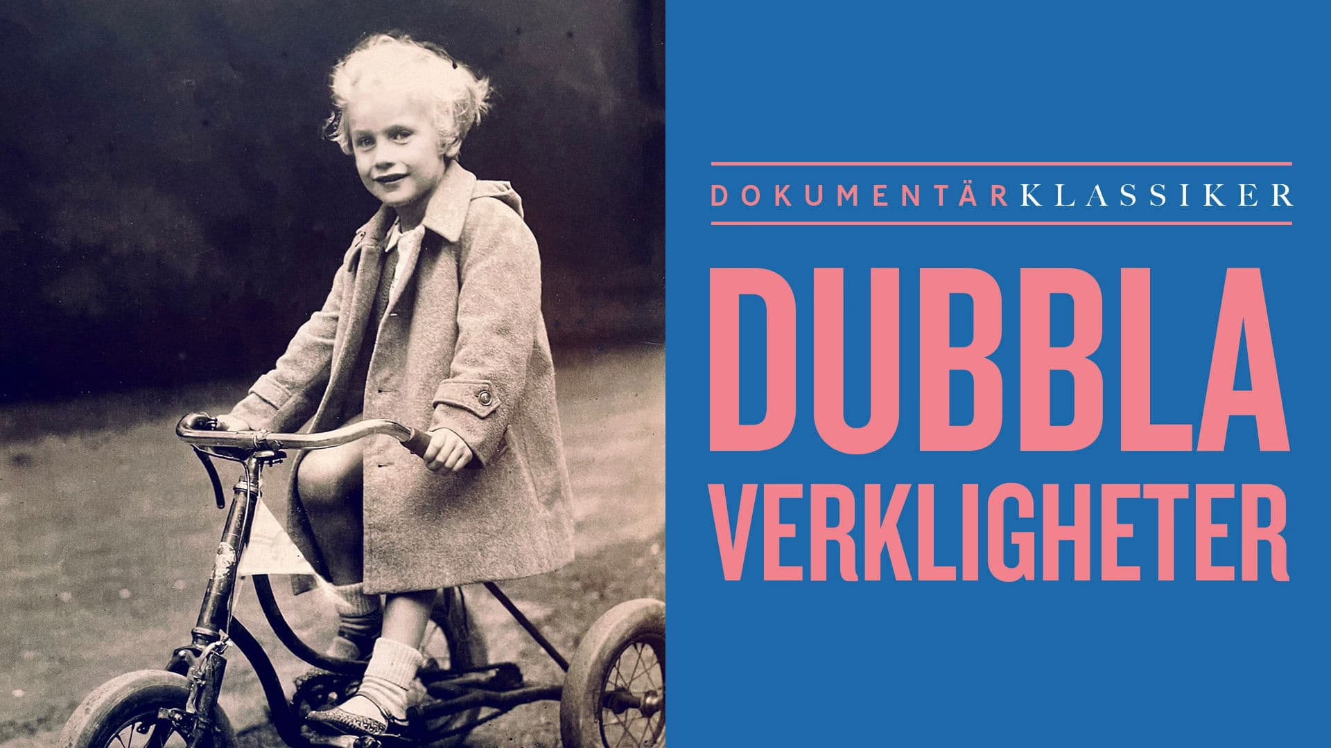 Dubbla verkligheter
