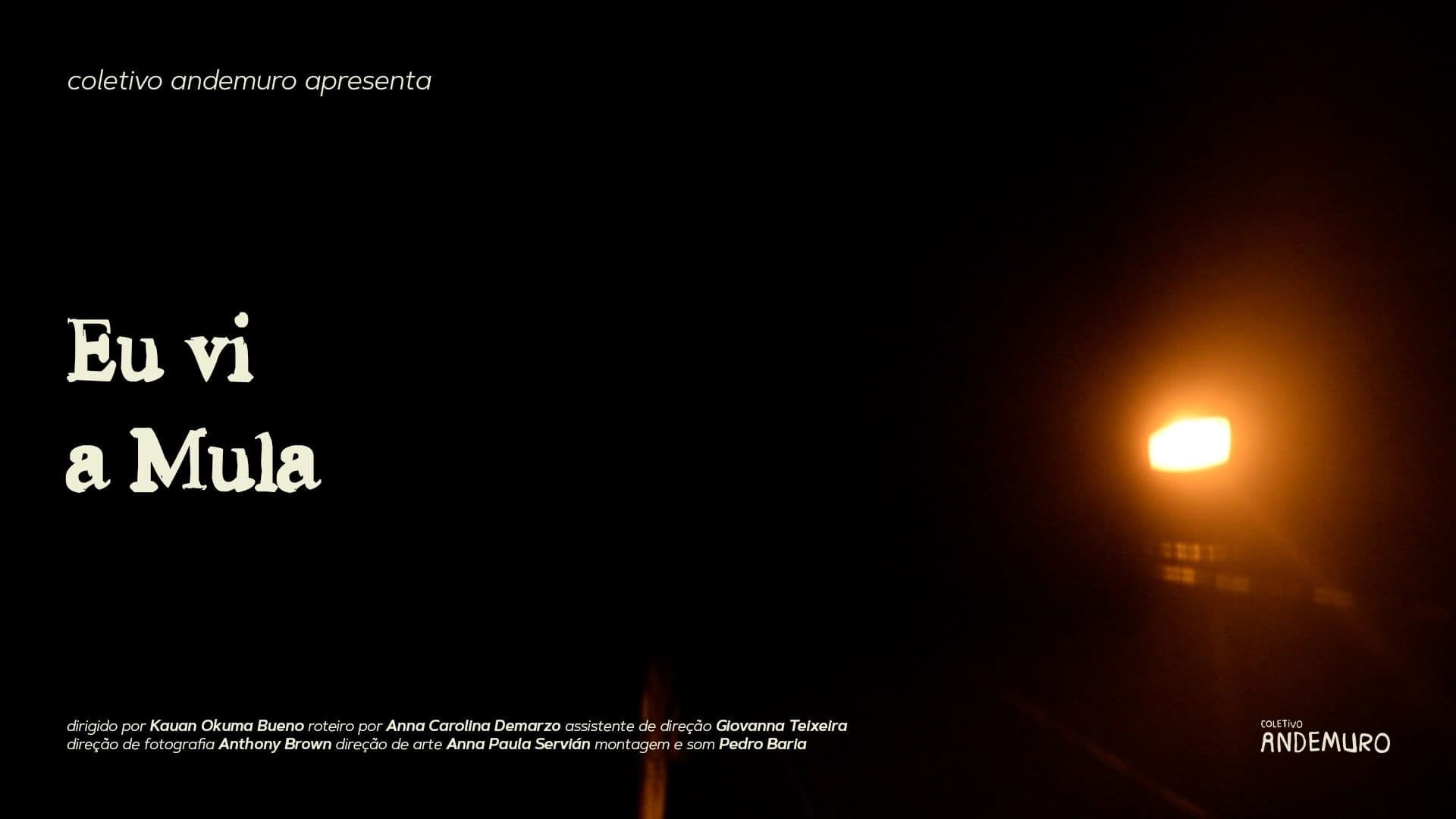 Eu Vi a Mula