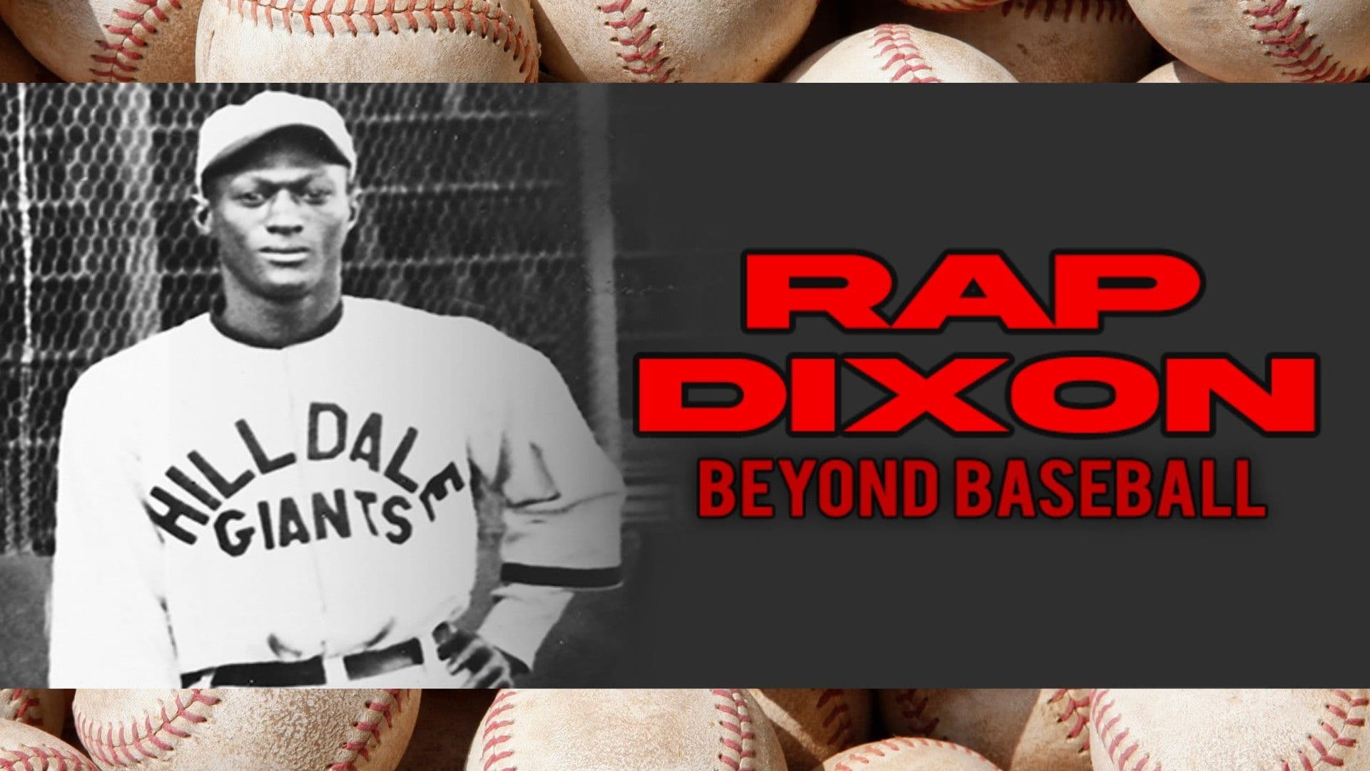 Rap Dixon: Beyond Baseball