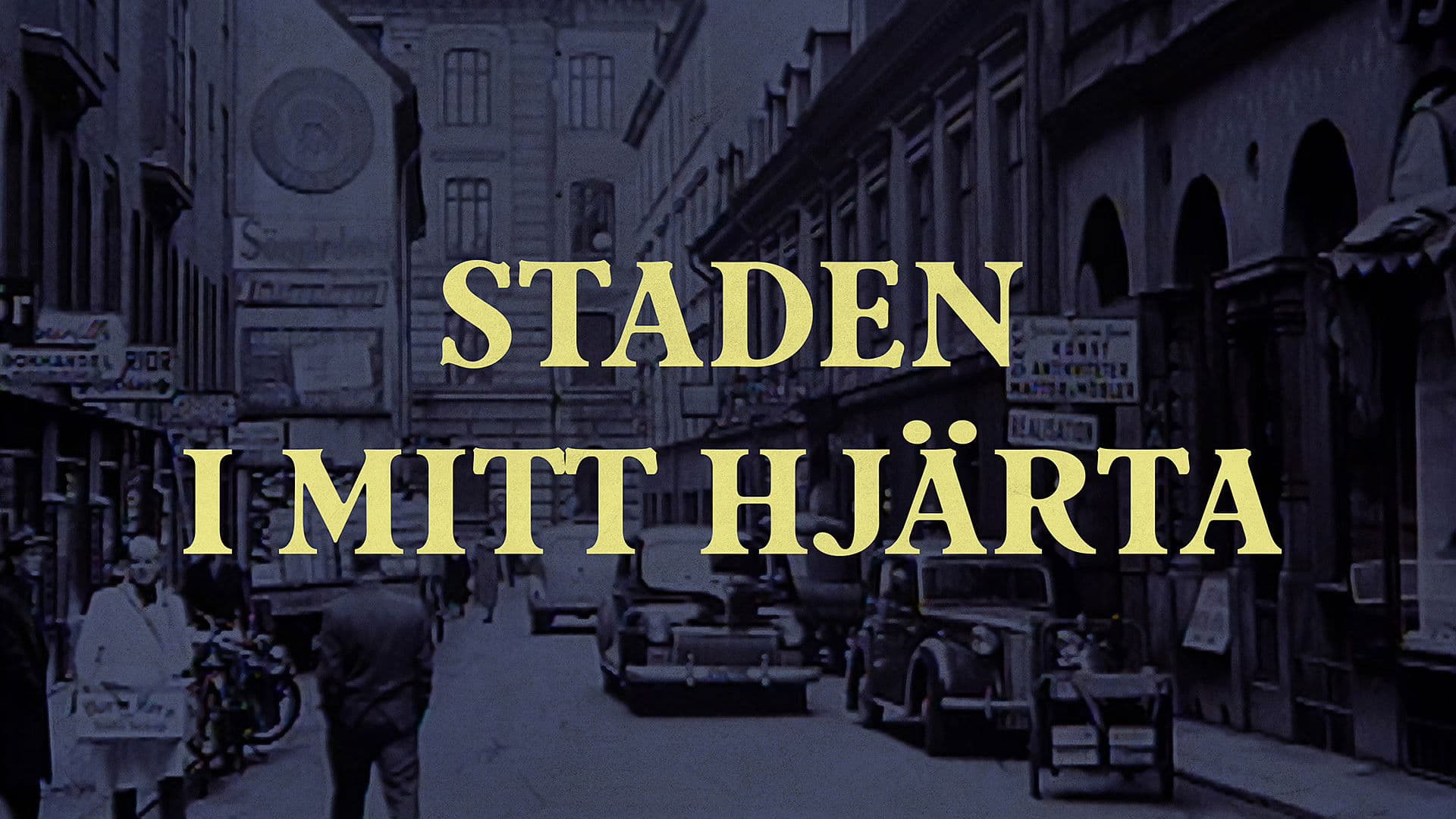 Staden i mitt hjärta