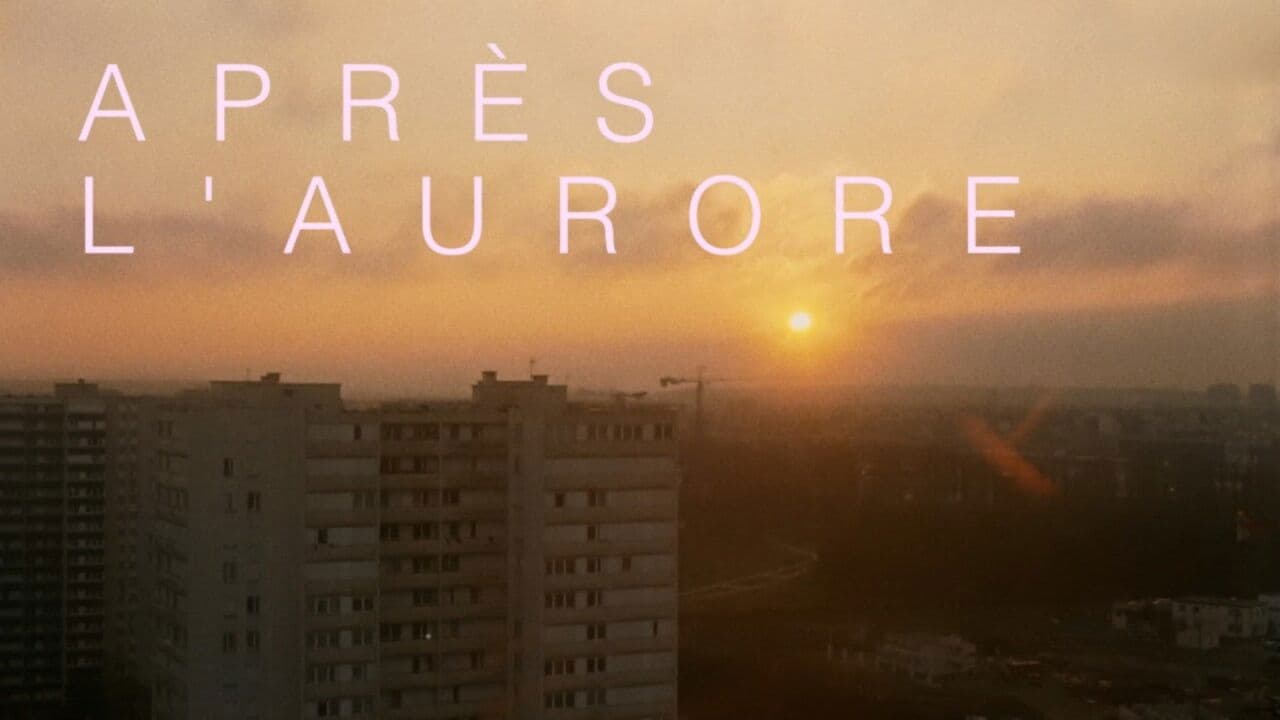 Après l’aurore