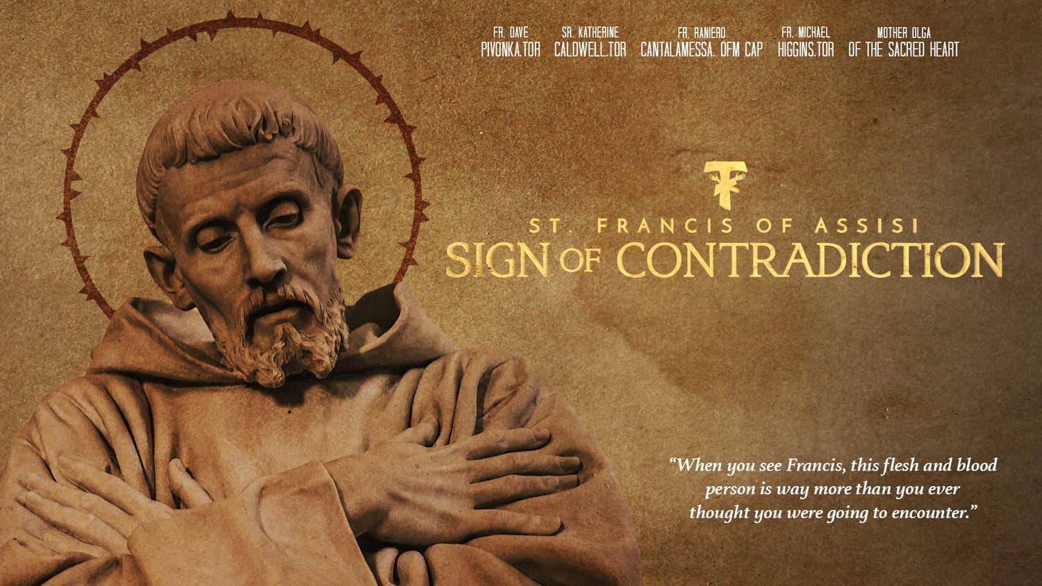 St. Francis of Assisi: Sign of Contradiction