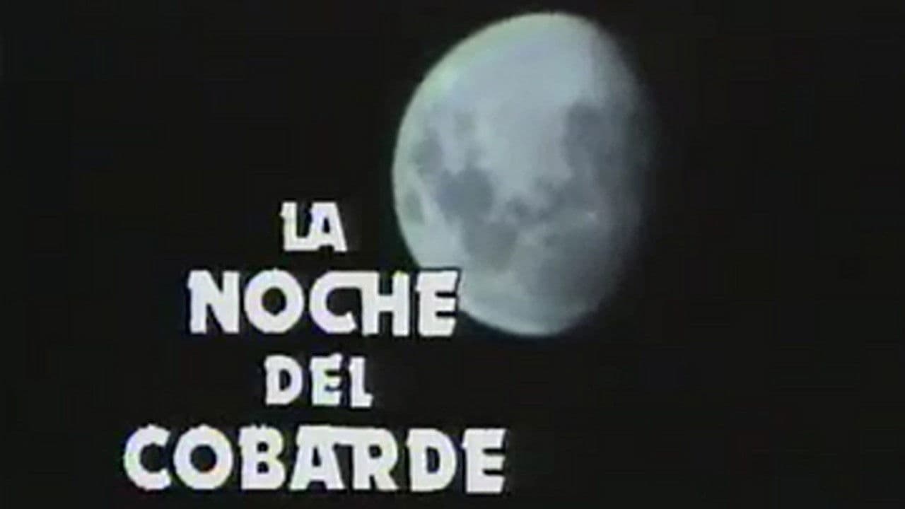 La noche del cobarde