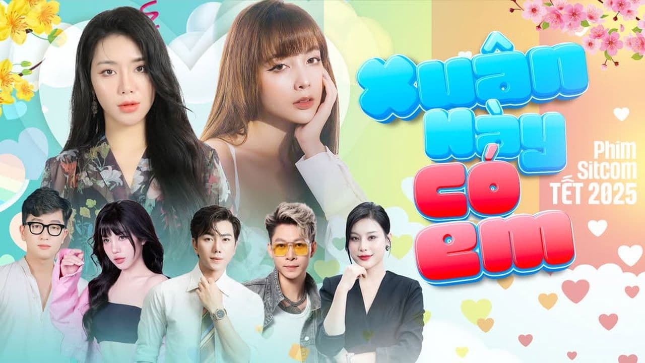 XUÂN NÀY CÓ EM