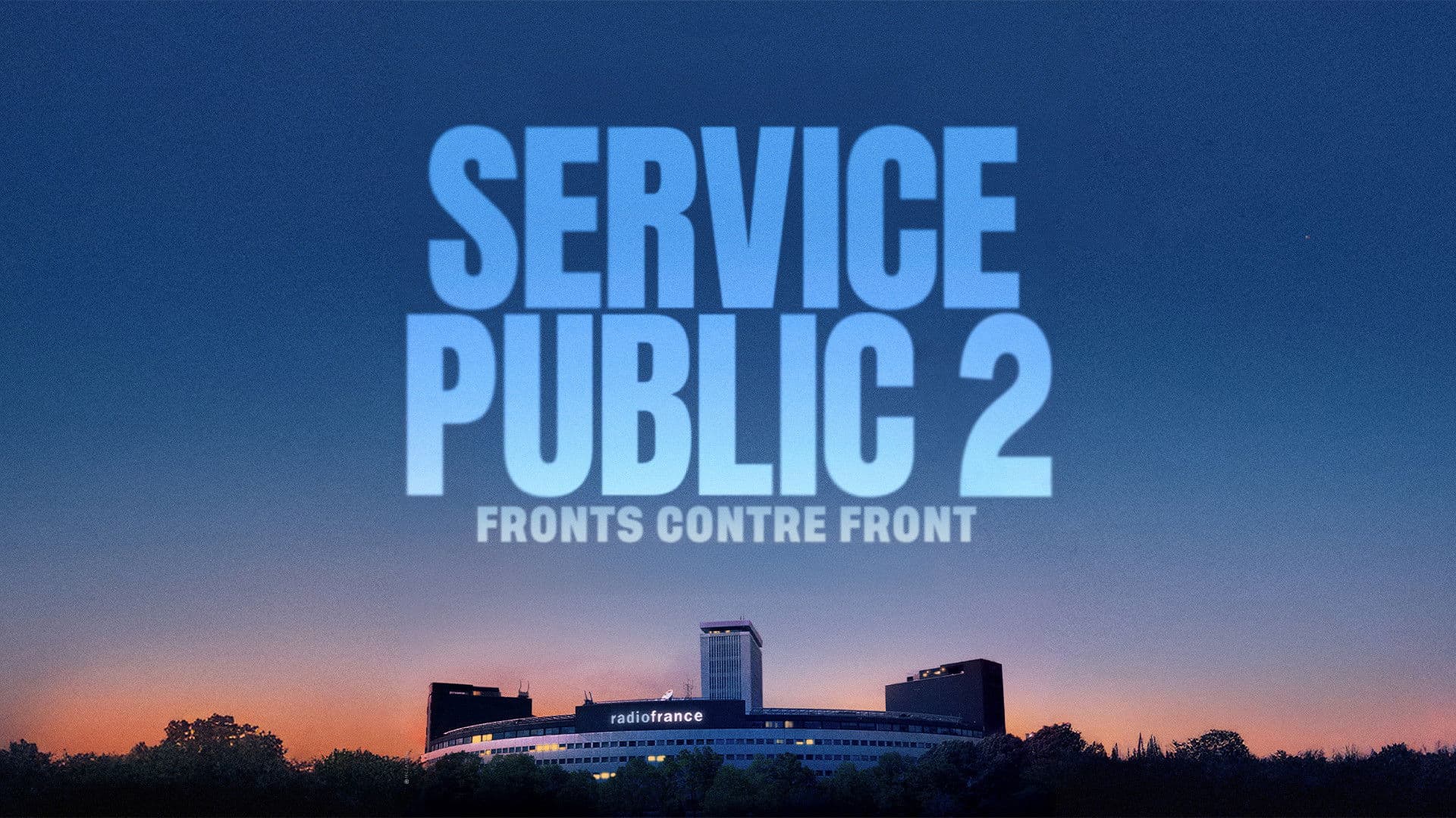 Service public 2 : Fronts contre Front