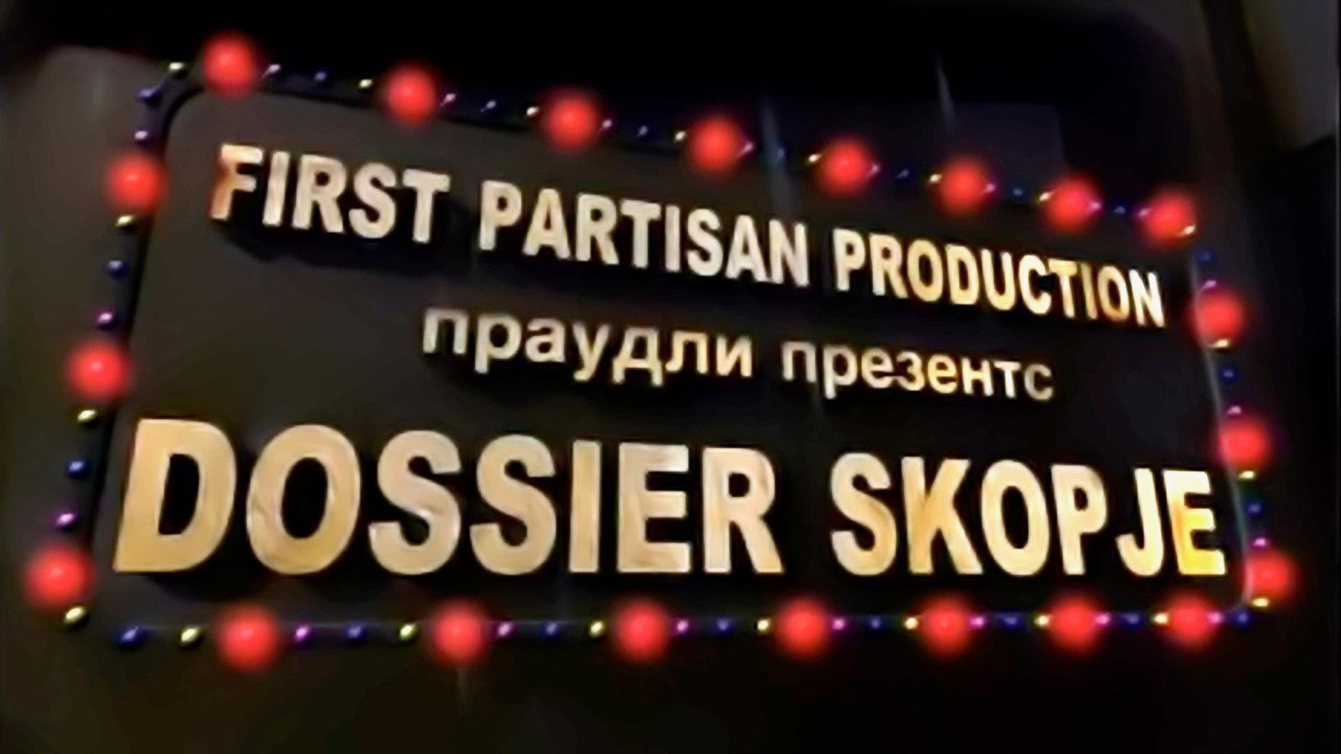 Dossier Skopje
