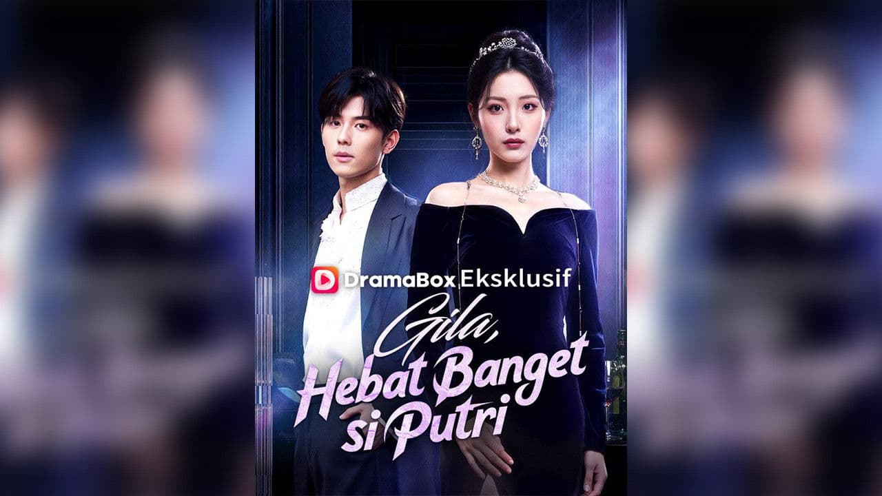 Gila, Hebat Banget si Putri