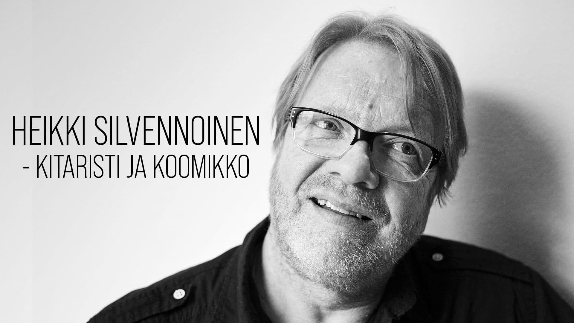 Heikki Silvennoinen - kitaristi ja koomikko