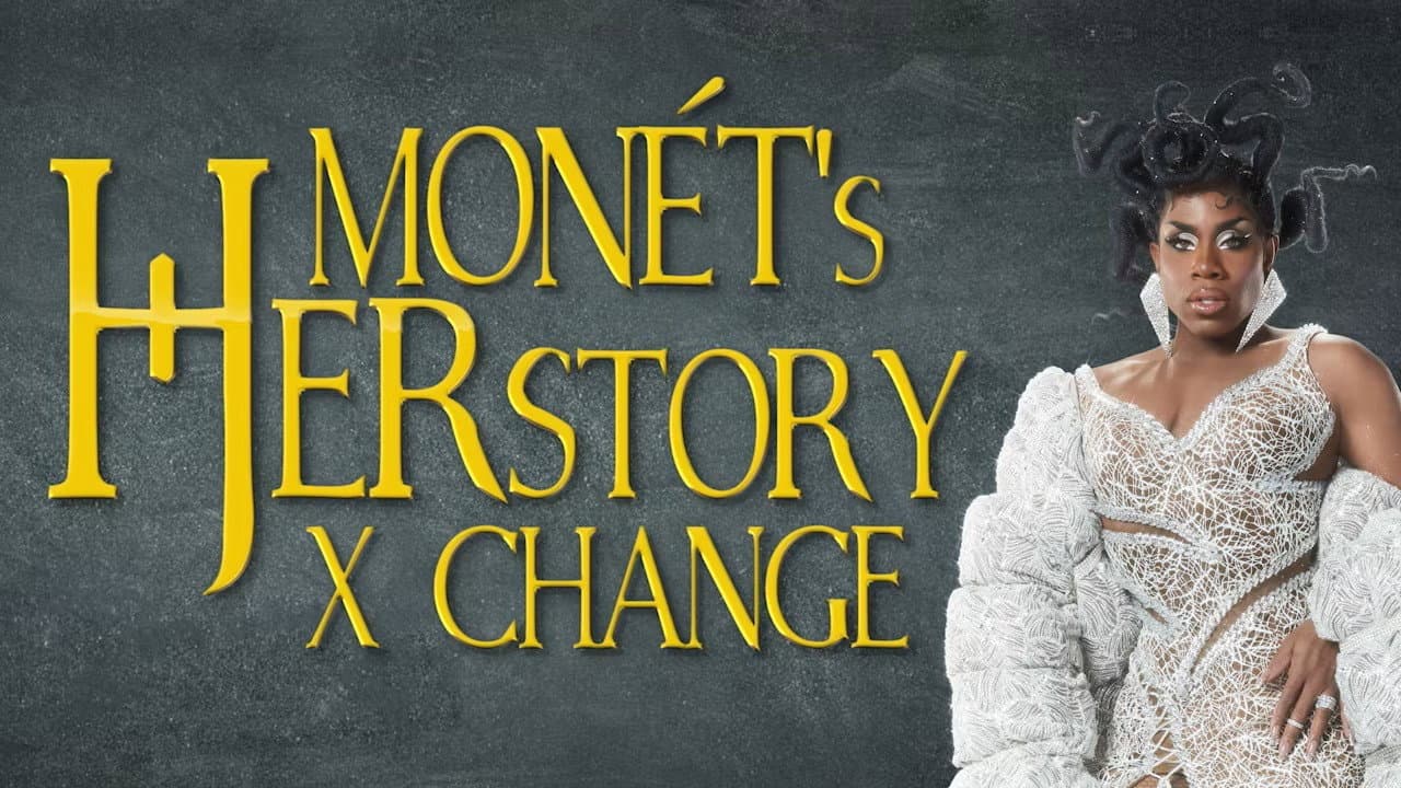 Monét's Herstory X Change