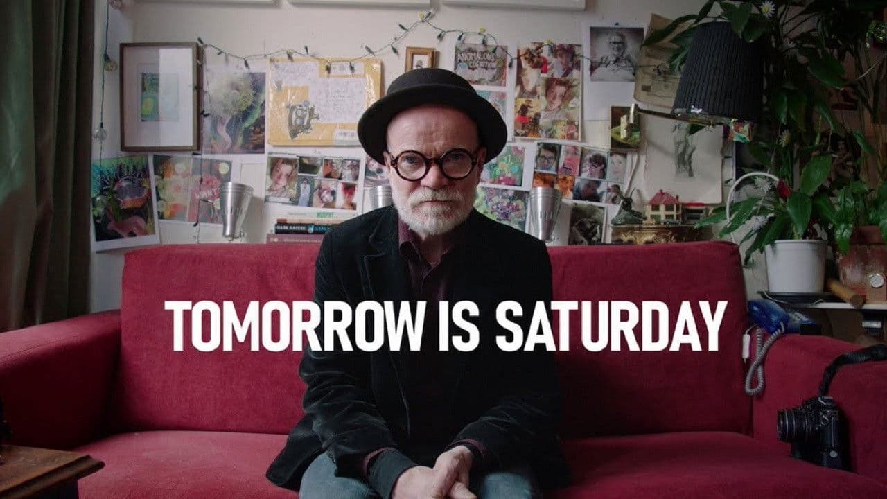 Tomorrow is Saturday