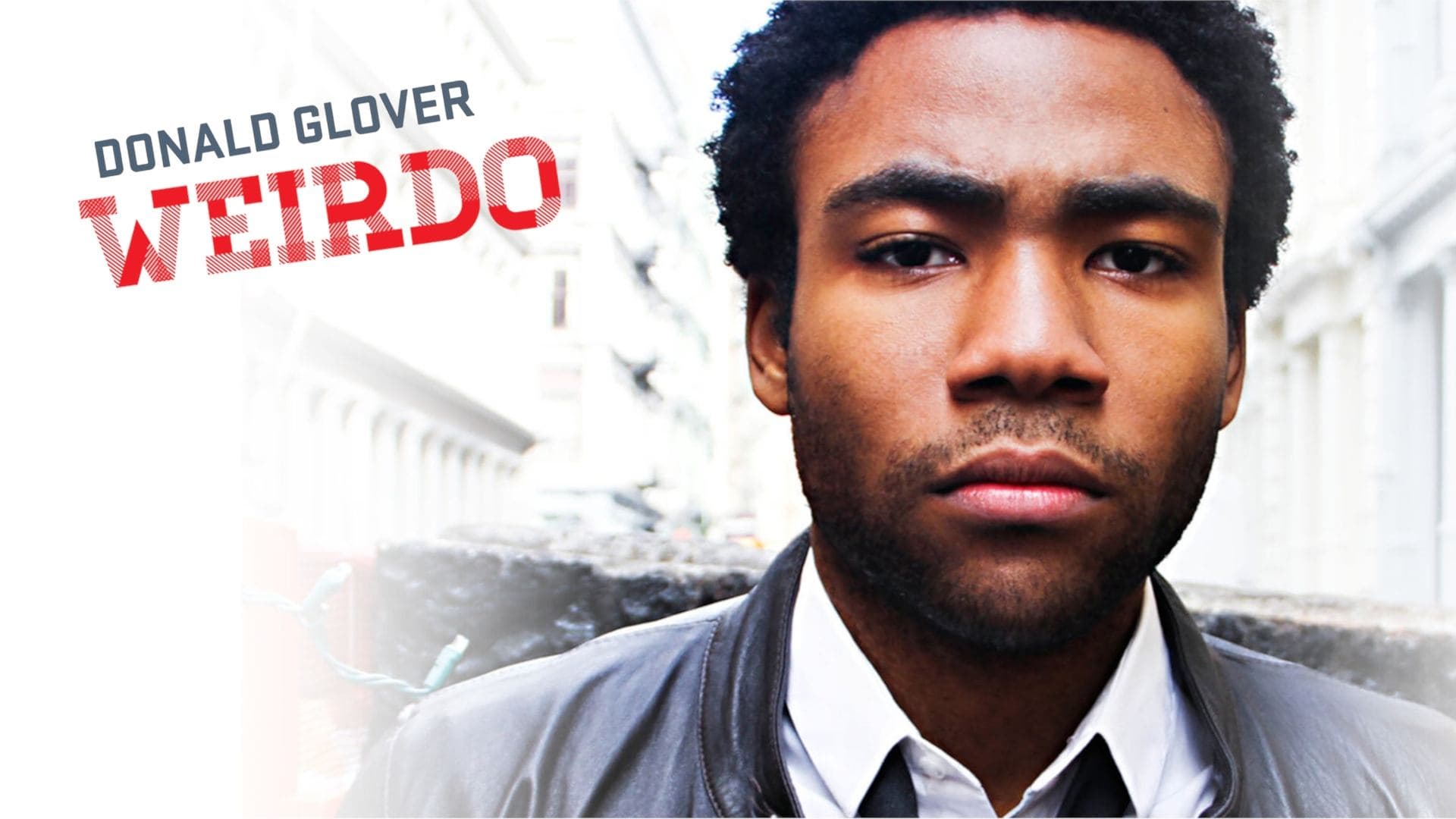 Donald Glover: Ciudatul