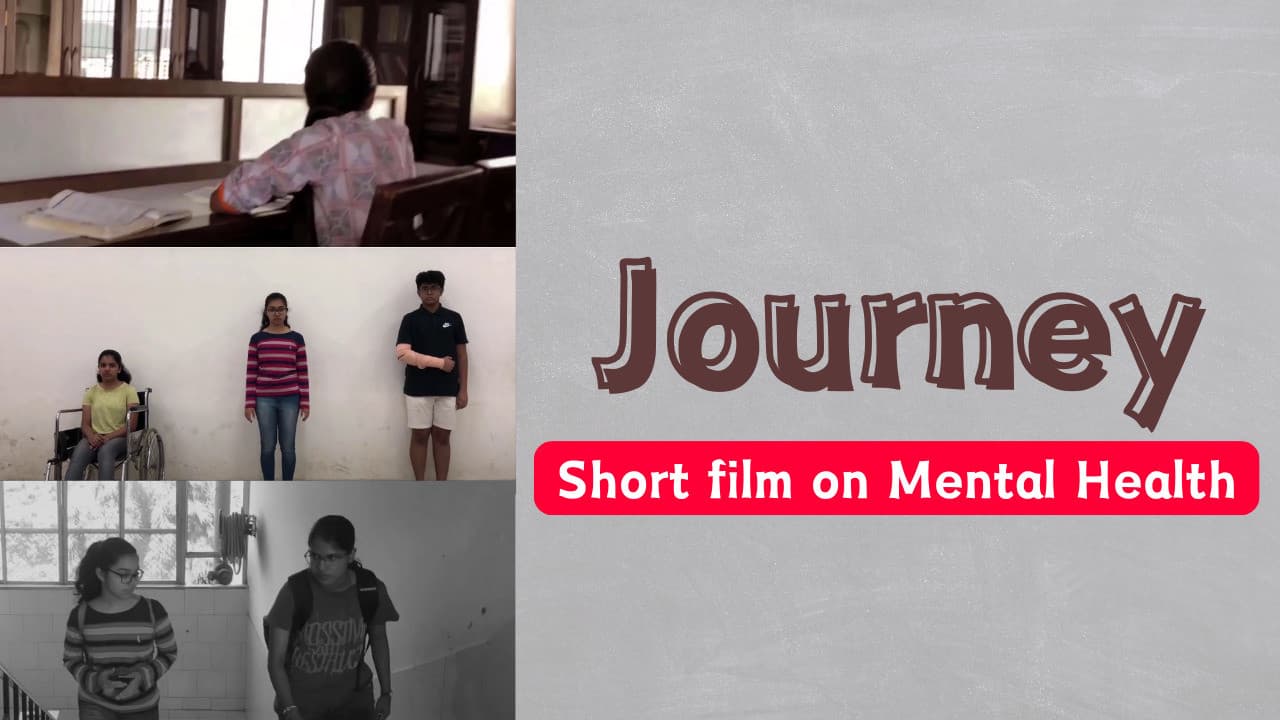 Journey- Short film on Mental Health