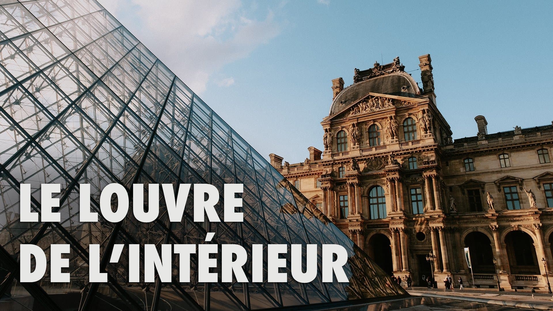 Le Louvre de l’intérieur