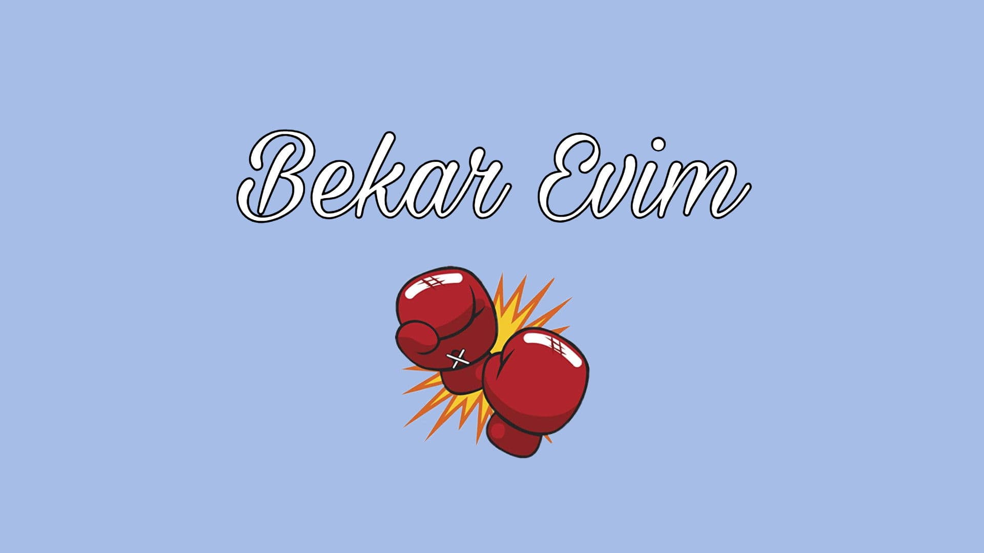 Bekar Evim