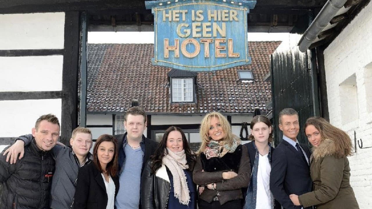 Het Is Hier Geen Hotel