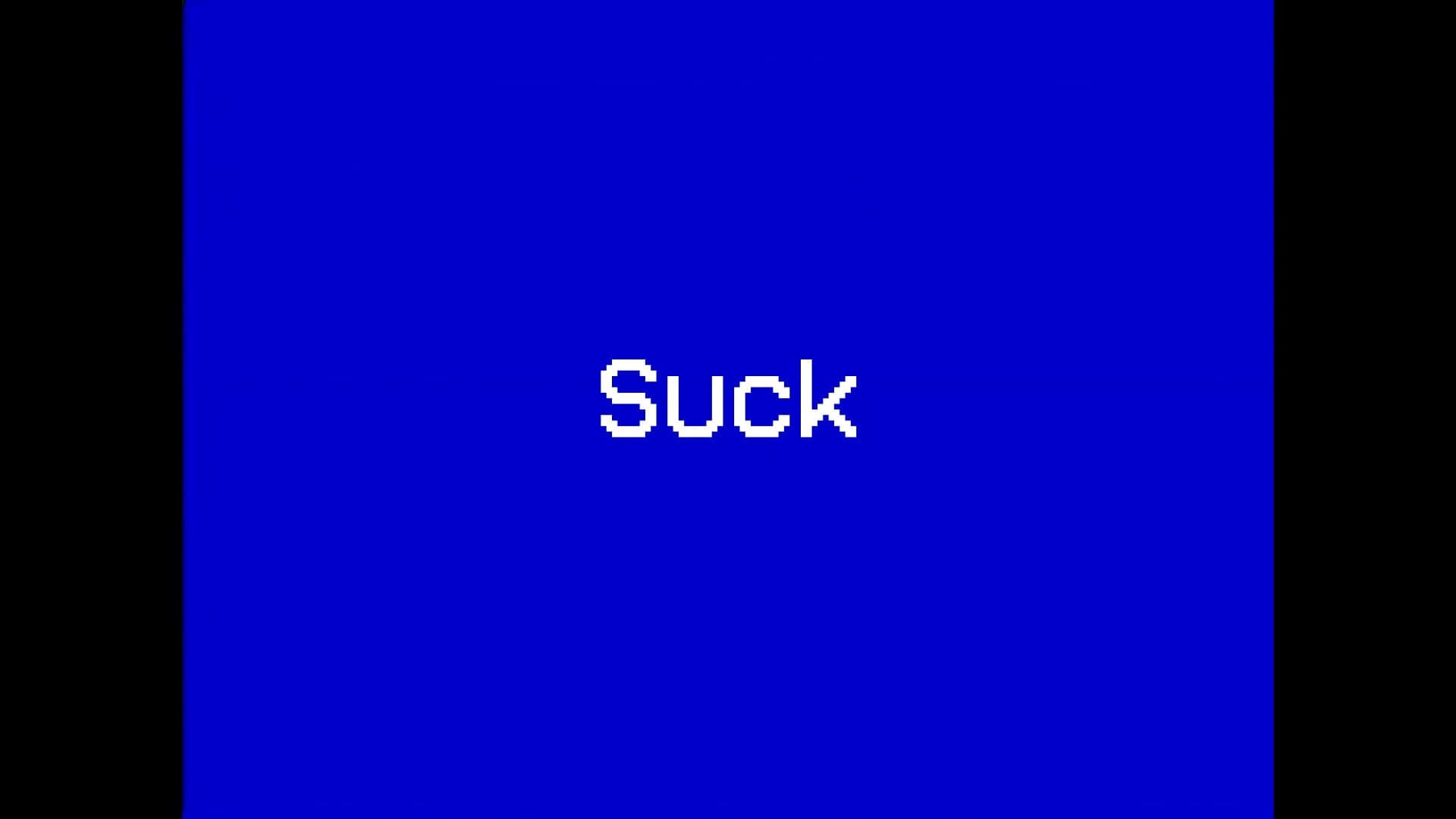 Suck