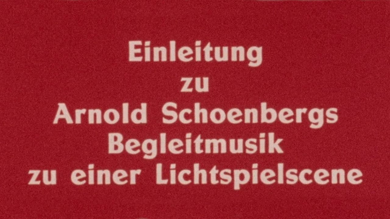 Einleitung zu Arnold Schoenbergs Begleitmusik zu einer Lichtspielscene