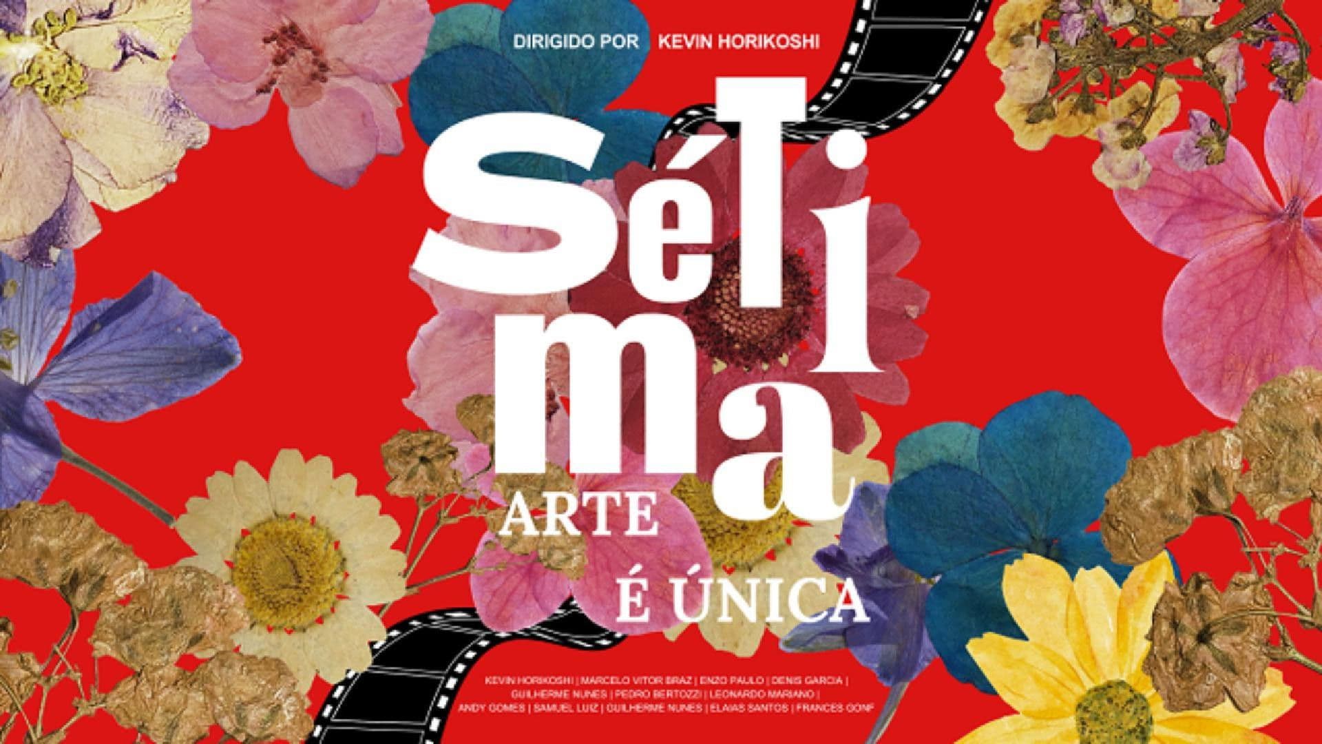 Sétima Arte é Única