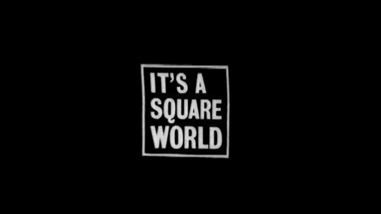 It's a Square World