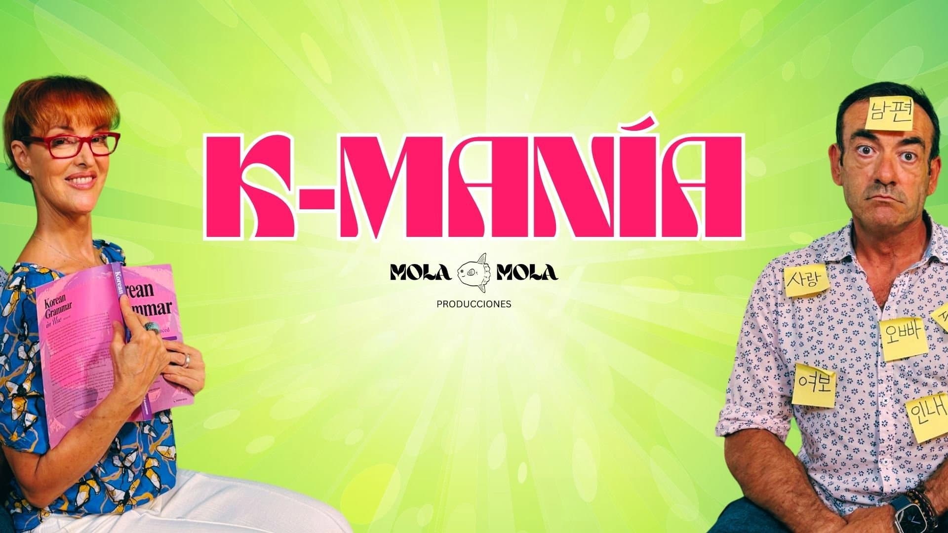 K-Manía