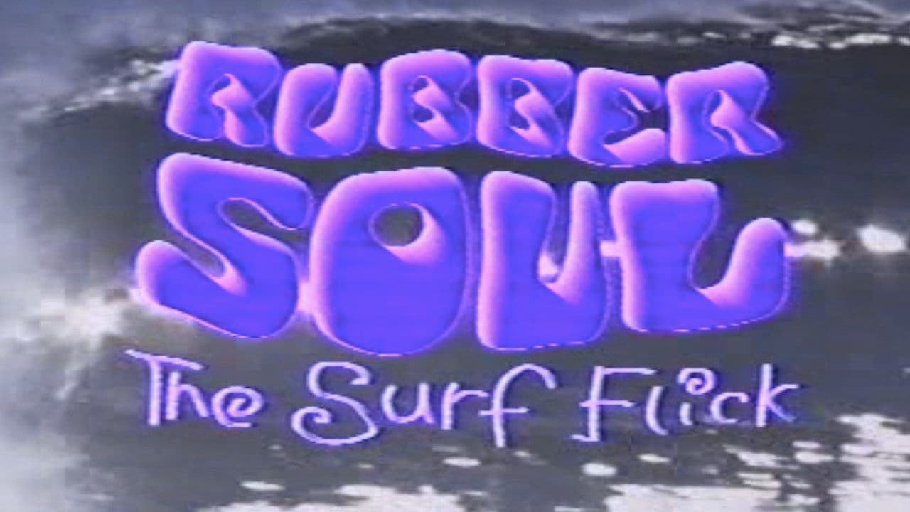 Rubber Soul, The Surf Flick