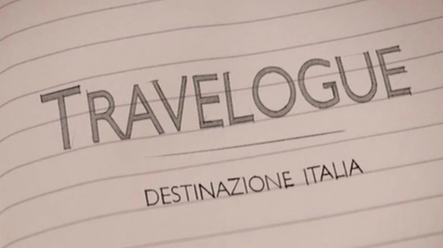 Travelogue: destinazione Italia