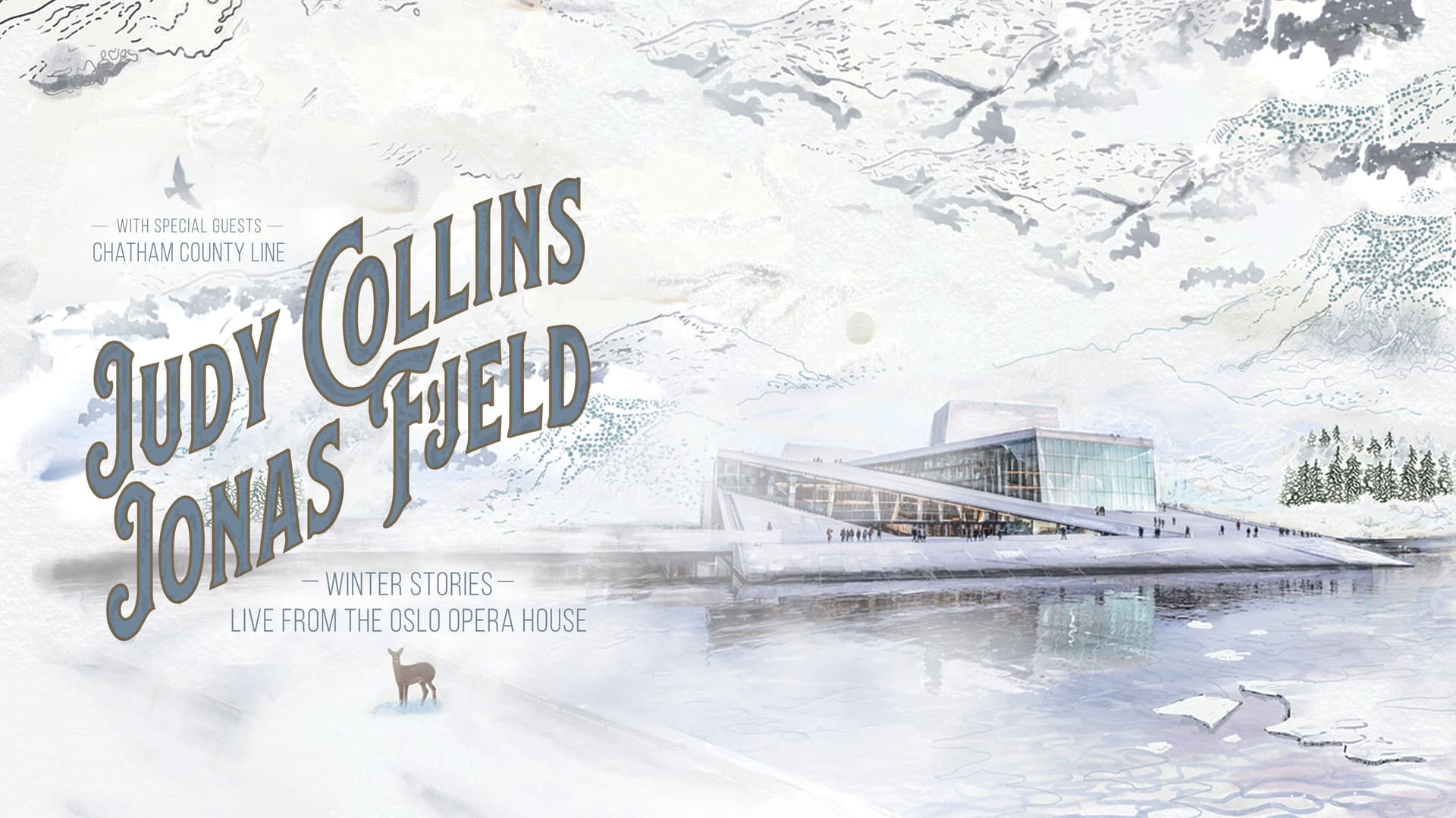 Judy Collins & Jonas Fjeld - Winter Stories: Live From the Oslo Opera House