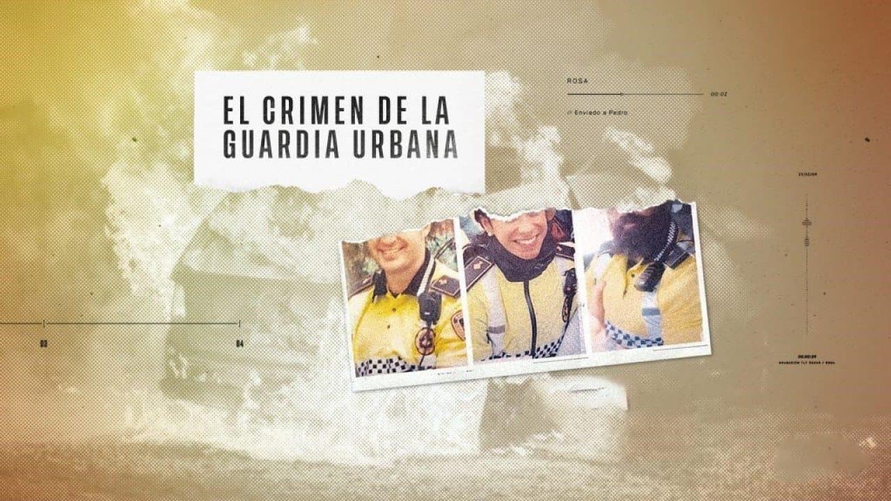 El crim de la Guàrdia Urbana