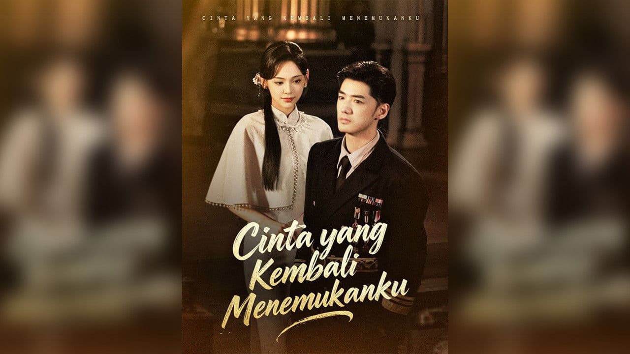 Cinta yang Kembali Menemukanku (Sulih Suara)