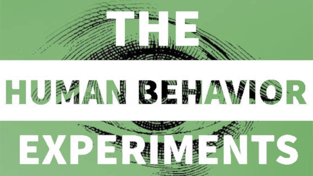 The Human Behavior Experiments