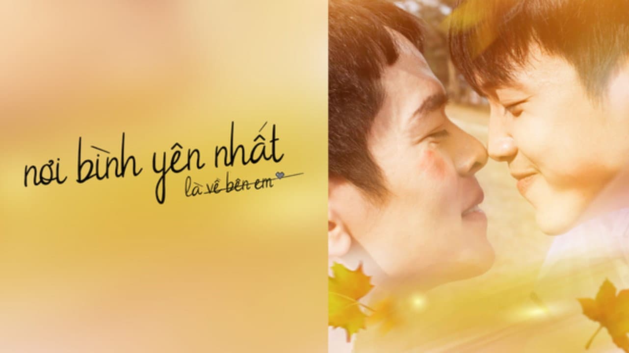 Noi Bình Yên Nhat Là Ve Bên Em