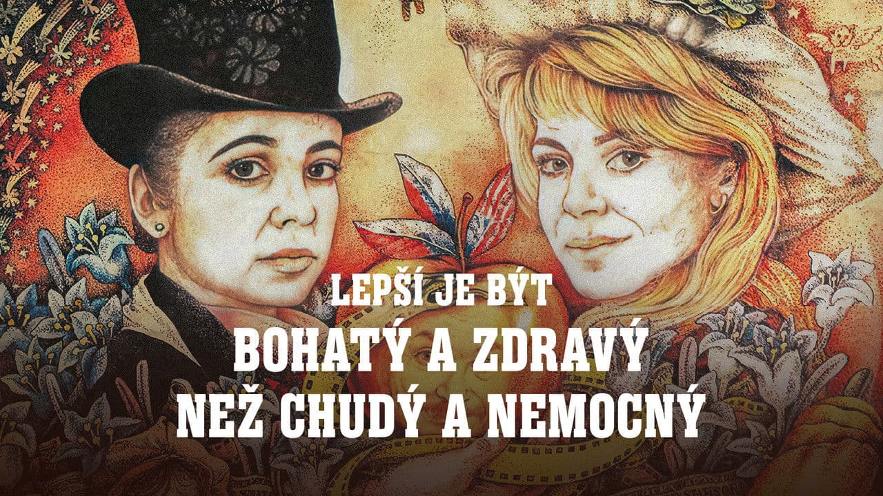 Lepšie byť bohatý a zdravý ako chudobný a chorý