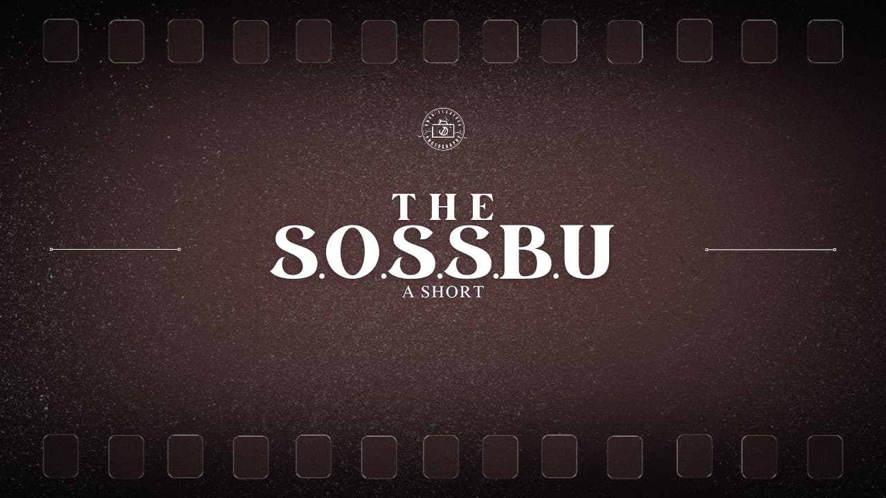 The S.O.S.S.B.U