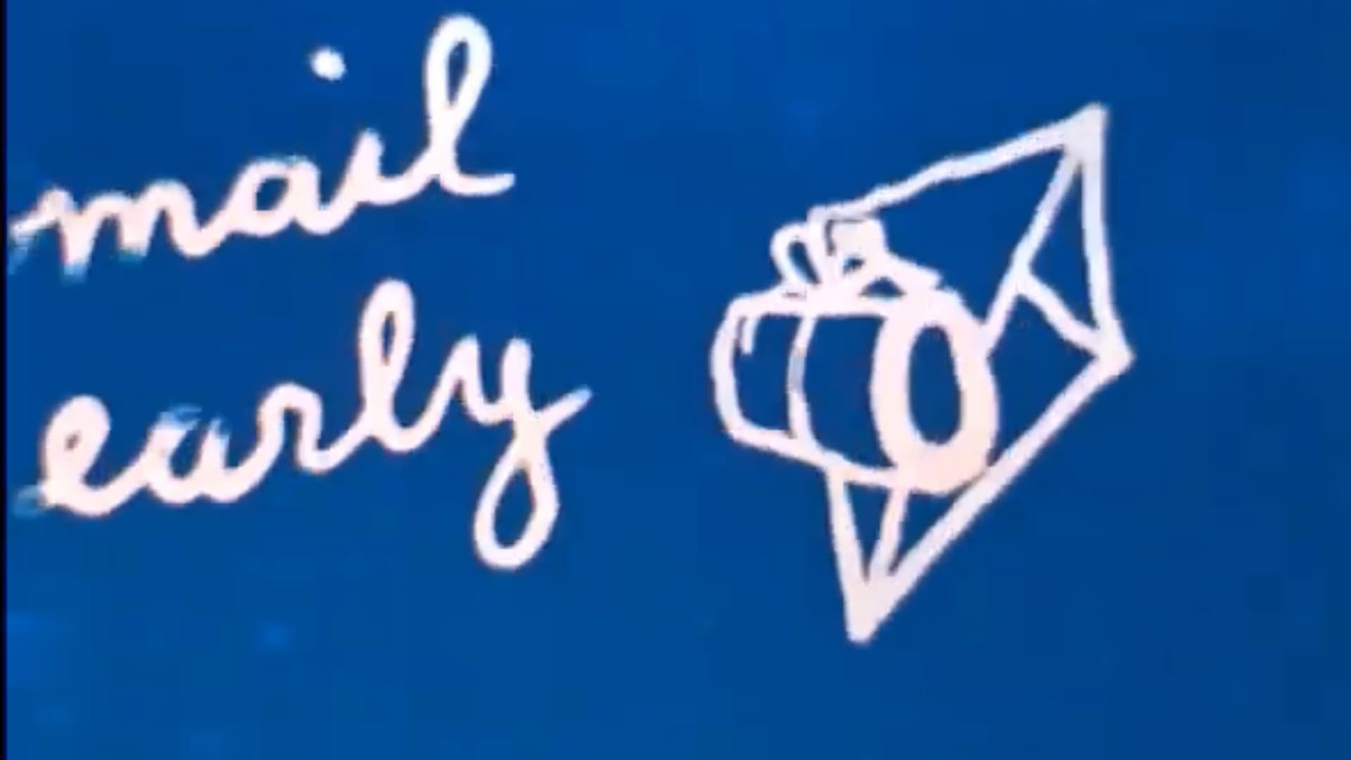 Mail Early for Christmas