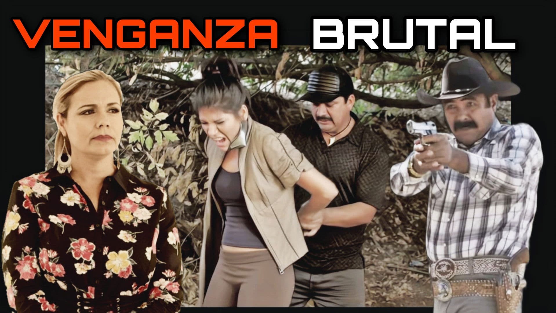 Venganza Brutal